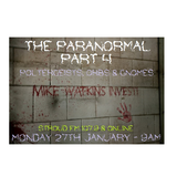 The Paranormal - Part 4
