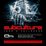 John OCallaghan - Subculture 102 on AH.FM - 20-Apr-2015