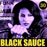 Black Sauce Vol 30.