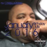 January (Birthday ) Mix 2016