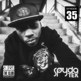 Smash The Club Exclusive New Years Mix #35 Podcast