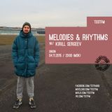 Melodies & Rhythms w/ Kirill Sergeev 04/11/15