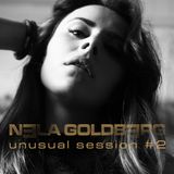 Unusual Session #2 - Nela Goldberg