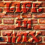 LIFE in MIX. By Chumoski.