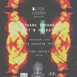 Iced Monkey - Thank Techno It’s Friday // 13 Nov 2015 // The Humming Tree // Opening Set