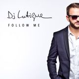 Mixed By DJ Lutique - Follow Me
