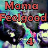 Mama Feelgood 4- 02-03-2013