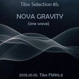 Tilos Selection 85 - Nova Gravity (Sine Wave)