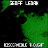 Geoff Ledak - Discernible Thought