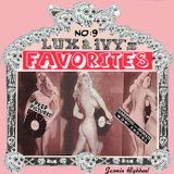 LUX and İVY'S FAVORİTES VOL 9