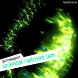 Oriental Railroad Jam