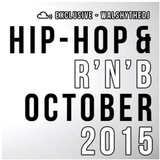 Hip-Hip & R'n'B - October 2015