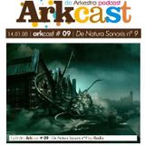 ARKcast # 09 | De Natura Sonoris x Radix