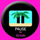 Pause By Dj Azibi