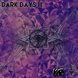 Dark Days III