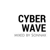 Cyber Wave - pt.10 mixed by Sonnax