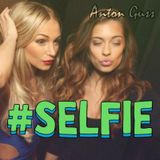 #SELFIE MIX - Anton Guss
