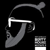 Vato Gonzalez - Dirty House Mixtape 8