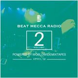 Beat Mecca Radio Vol. 2 - Powered by WorldwideMixtapes.com