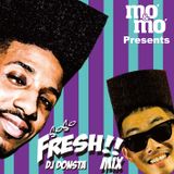 Mo'&Mo' Presents So So Fresh Mix - DONSTA, Sur Fresh-A-Lot