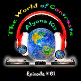 The World of Contrasts Episode #01 by Alyona Kis
