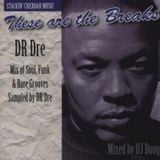 DR DRE BREAKS MIX