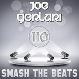 Joe Gerlari - Smash The Beats 110 (06-12-2014)