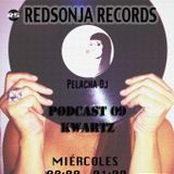 Redsonja Records Radio Podcast 09 Kwartz