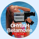 OHYEAH's Betamovie Mixtape (DL in Description)