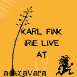 Karl FInk - Irie Live at Atzavara