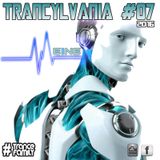 TRANCYLVANIA - 2016 - EP #07