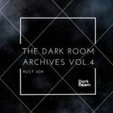 The Dark Room Archives Vol.4 - Rust 409