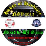 DJ Gizmo - House Of Hardcore Mix November 2013