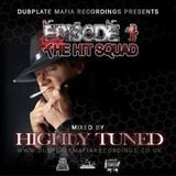 Duplate Mafia Recordings Episode 1_The Hit Squad-Mixed by Highly Tuned_128.mp3