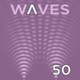 WΛVES #50 - SPECIAL FRENCH COLD WAVE Part 2 - 26/04/2015