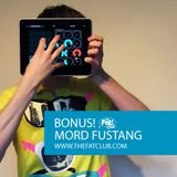 Mord Fustang Mix