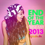 2013 End Of The Year Mini Mix (12/27/2013)