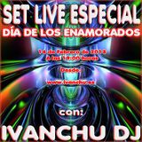 SAN VALENTINE'S SESSION - IVANCHU DJ