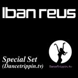 Iban Reus Set for Dancetrippin.Tv