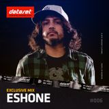 EshOne - Exclusive Mix | #006