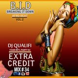 DJ QUALIFI_EXTRA CREDIT_MIX#34:BID 2