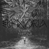 Euphoria - Lysergic Fairytale