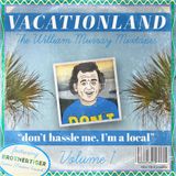 The William Murray Mixtapes Vol. I