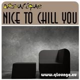 Aksutique - Nice to Chill you @ QLounge.eu