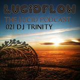 THE-LUCID-PODCAST-021-DJ_TRINITY