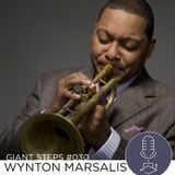 Giant Steps #030: Wynton Marsalis