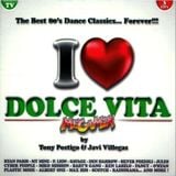 I LOVE DOLCE VITA MEGAMIX BY TONY POSTIGO & JAVI VILLEGAS