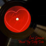 Love Grooves - Mixed By Dirty Dale