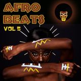 Afro Beats (Vol 5)