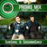 Sofa Kru Promo Mix - Trilogy • part Two • SubSoul & SashimiSako